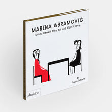 Load image into Gallery viewer, Marina Abramovic Turned Herself Into Art and Wasn’t Sorry.