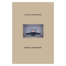 Load image into Gallery viewer, Marina Abramović: Gates and Portals