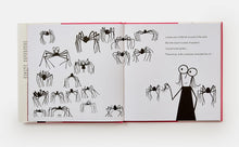 Load image into Gallery viewer, Louise Bourgeois Made Giant Spiders and Wasn't Sorry.

