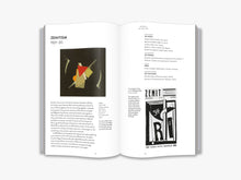 Load image into Gallery viewer, The inside of the book. The left page features the title “Zenitism 1921-30” and an image of several geometric shapes clustered in the centre of a black background. Below it is a paragraph of black text. The right page features black text and a black and an image of a white poster with geometric shapes and the title &quot;Zenit&quot;. Both pages are on a white background.
