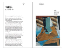 Load image into Gallery viewer, The inside of the book. the left page features the title &quot;Cubism 1908-14&quot; followed by several paragraphs of black text. The right page features a large cubist painting in bronze and teal, depicting what appears to be a small table with a socialist newspaper on it. Both pages have a white background.
