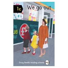 Load image into Gallery viewer, We Go Out
